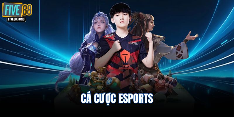 Cá cược Esports
